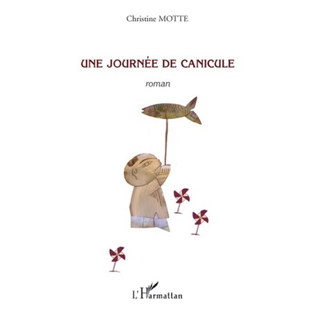 Une journée de canicule