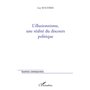 L'illusionnisme, une réalité du discours politique