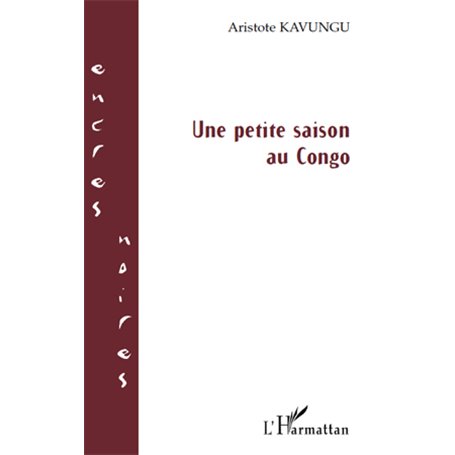Une petite saison au Congo