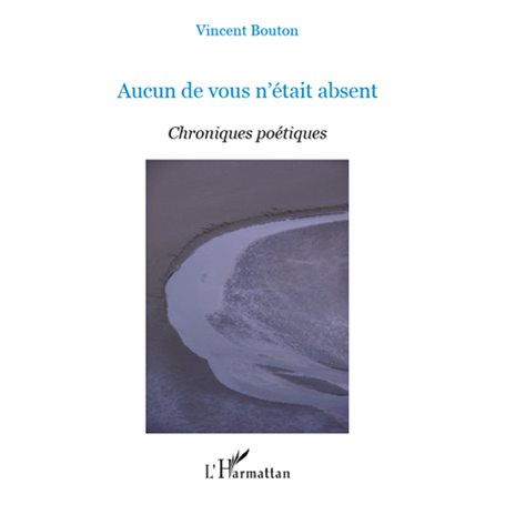 Aucun de vous n'était absent