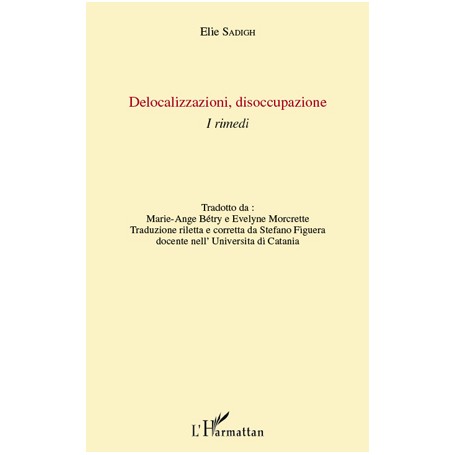 Delocalizzazioni disoccupazione