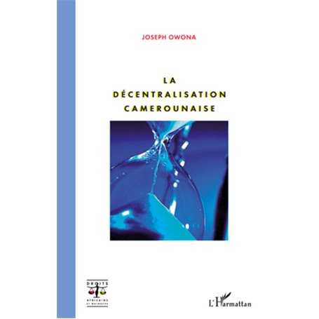 La décentralisation camerounaise