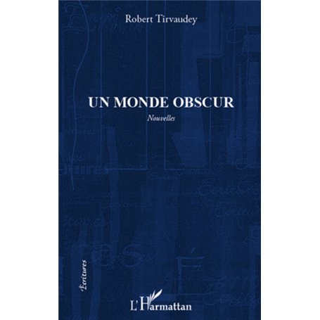 MONDE OBSCUR   NOUVELLES