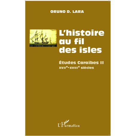 L'histoire au fil des isles