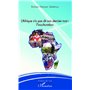 L'Afrique n'a pas dit son dernier mot : l'inculturation