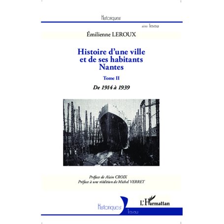Histoire d'une ville et de ses habitants : Nantes