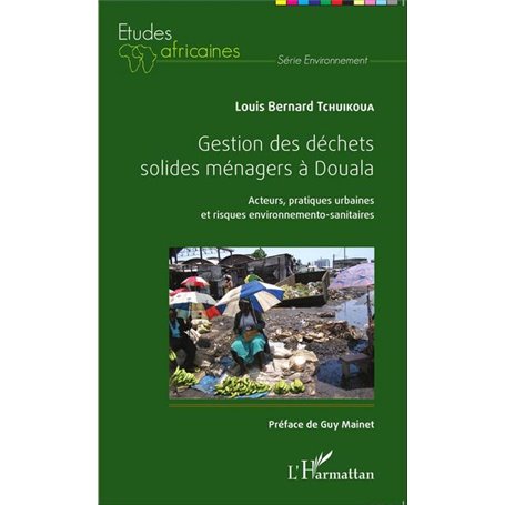 Gestion des déchets solides ménagers à Douala