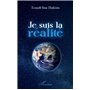 Je suis la réalité