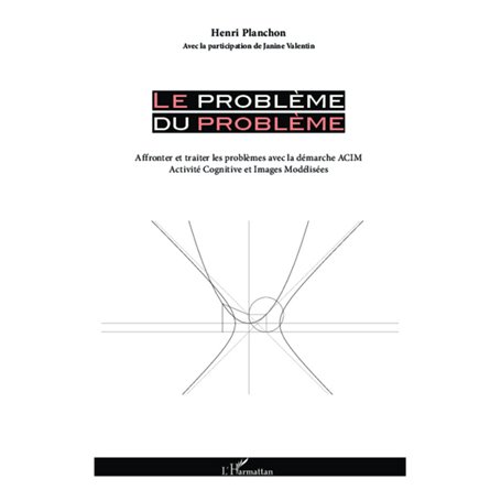 Le problème du problème