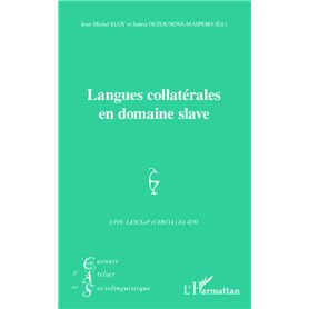 Langues collatérales en domaine slave Langues collatérales en domaine slave