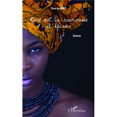 Rose est la couronne d'épines