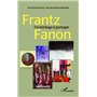 Frantz Fanon un héritage à partager