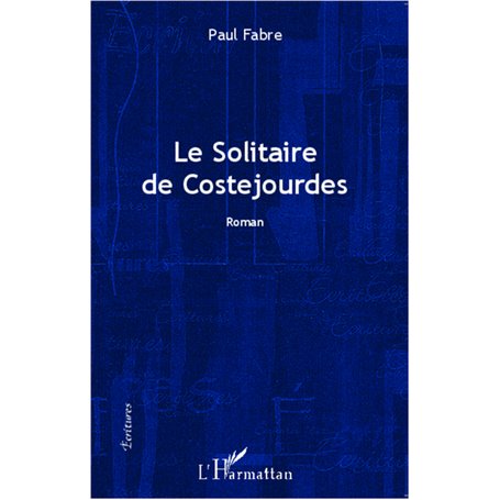 Le solitaire de Costejourdes