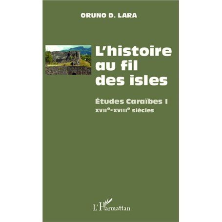 L'histoire au fil des isles