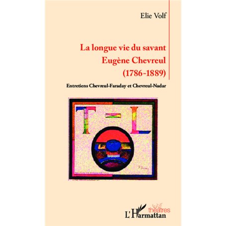 Longue vie du savant Eugène Chevreul