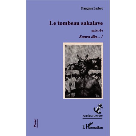 Le tombeau sakalave
