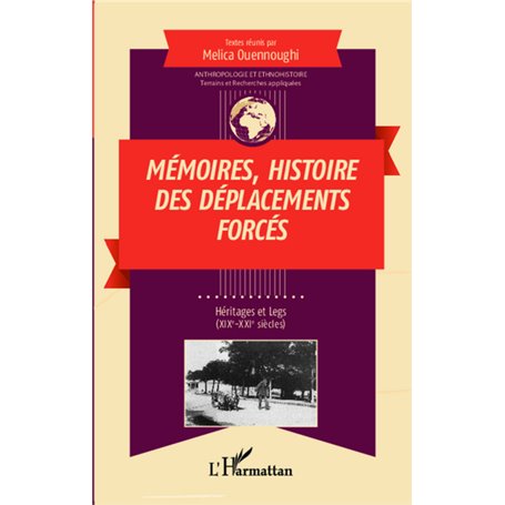 Mémoires histoire des déplacements forcés