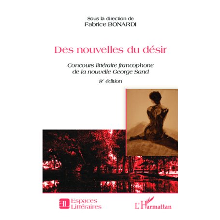 Des nouvelles du désir