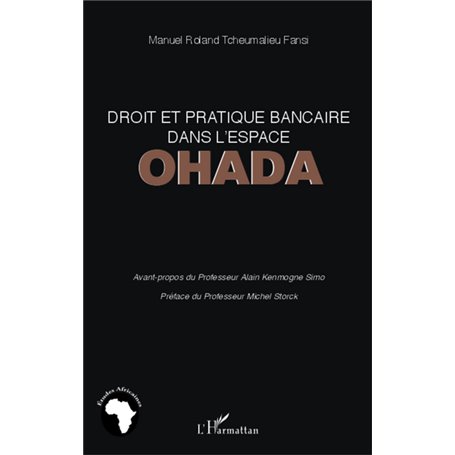 Droit et pratique bancaire dans l'espace OHADA