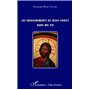 Les enseignements de Jésus-Christ dans ma vie