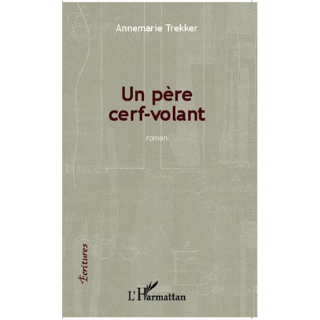 Père cerf-volant , roman