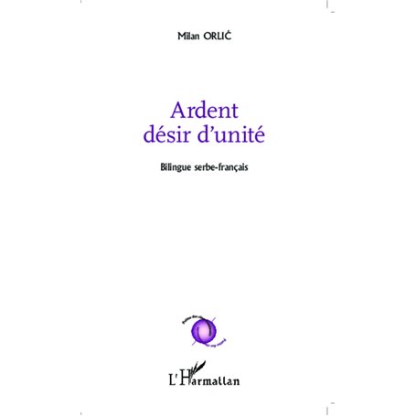 Ardent désir d'unité