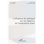 L'influence du dialogue sur les relations et l'expérience client