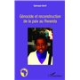 Génocide et reconstruction de la paix au Rwanda