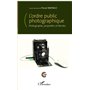 L'ordre public photographique