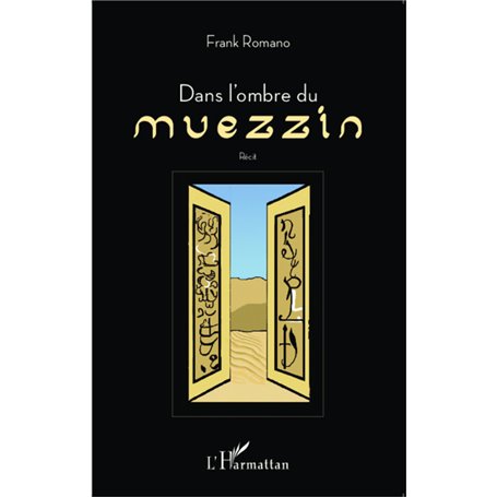 Dans l'ombre du muezzin