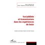 Sociabilités et transmissions dans les expériences de loisir