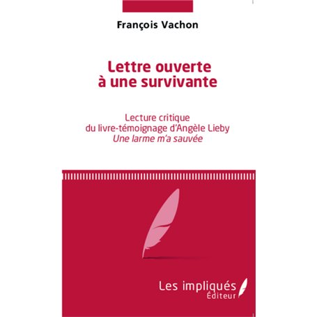 Lettre ouverte à une survivante