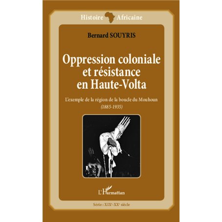 Oppression coloniale et résistance en Haute-Volta