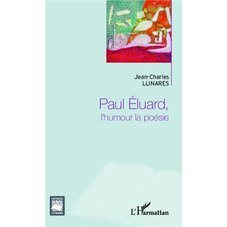 Paul Eluard, l'humour la poésie