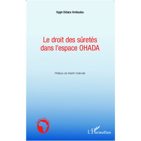 Le droit des sûretés dans l'espace OHADA
