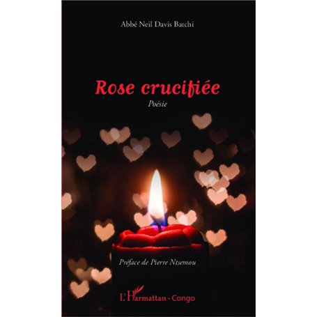 Rose crucifiée