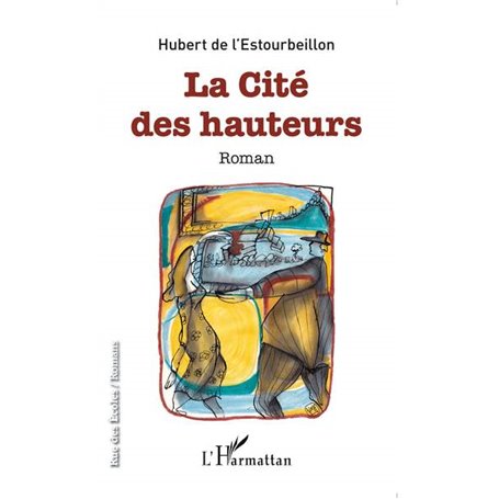 La cité des hauteurs