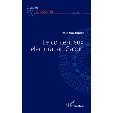Le contentieux électoral au Gabon