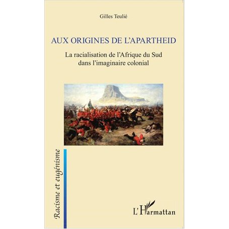 Aux origines de l'apartheid