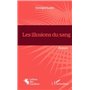 Les illusions du sang