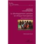 Le développement sanitaire en Afrique francophone