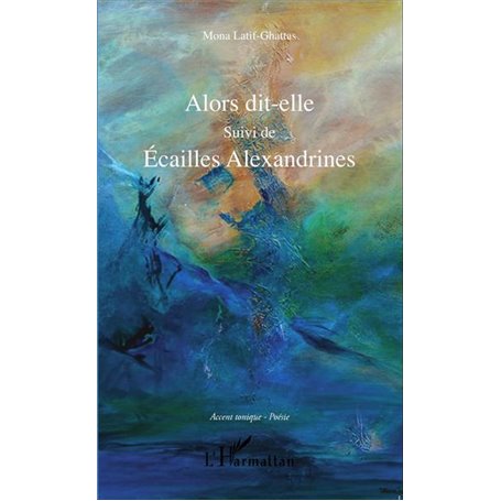 Alors dit-elle