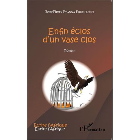 Enfin éclos d'un vase clos