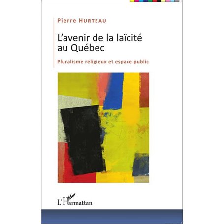 L'avenir de la laïcité au Québec