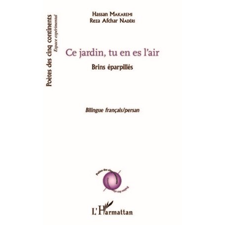 Ce jardin, tu es en l'air
