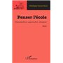 Penser l'école