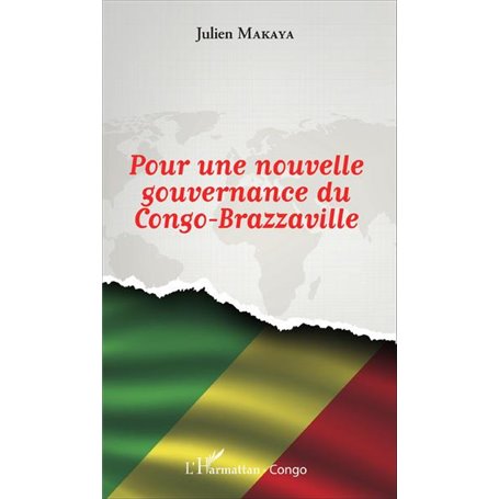 Pour une nouvelle gouvernance du Congo-Brazzaville