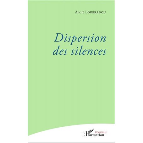Dispersion des silences