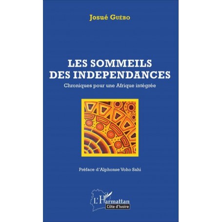 Les sommeils des indépendances