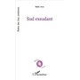 Sud exsudant